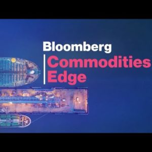 'Bloomberg Commodities Edge' (03/05/2020) - Full Show