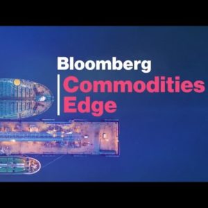 'Bloomberg Commodities Edge': Restarting the Colonial Pipeline