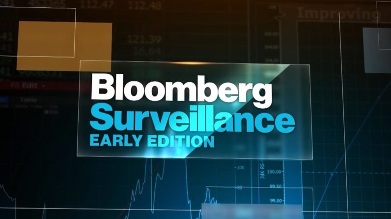 'Bloomberg Surveillance: Early Edition' Full Show (10/19/2021)