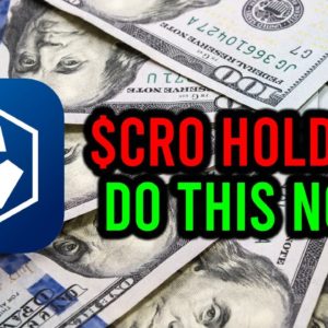 BREAKING: CRO COIN HOLDERS MUST DO THIS ASAP ... OR LOSE MONEY!