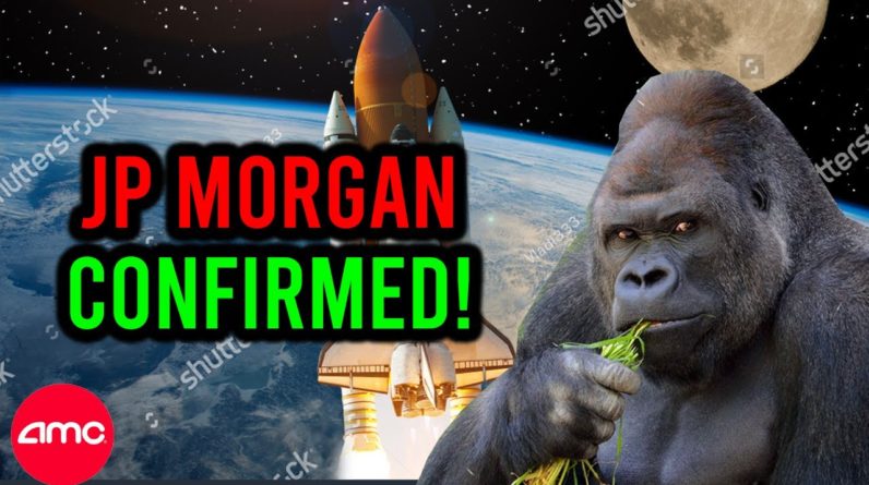 JP MORGAN: MARGIN CALLS ARE COMING FOR AMC STOCK!