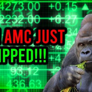 YES!! AMC STOCK JUST FLIPPED ... GET READY APE NATION!