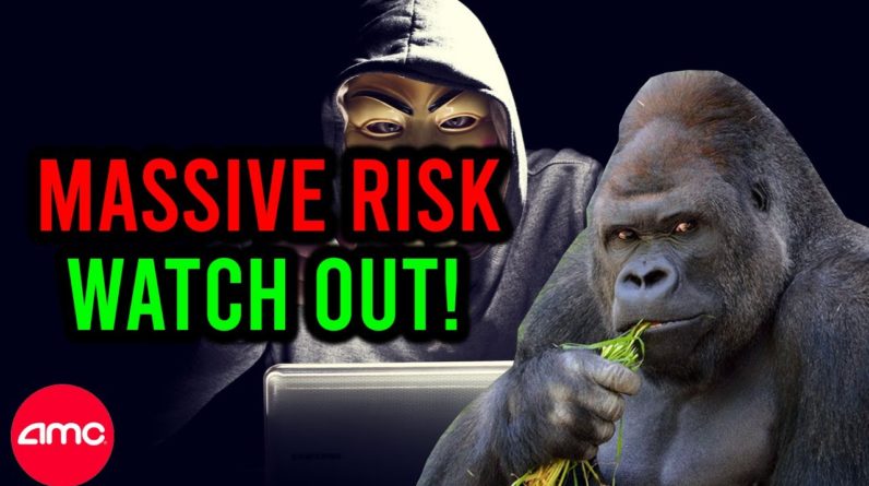 WARNING: AMC STOCK HOLDERS WATCH OUT FOR THIS HUGE RISK!