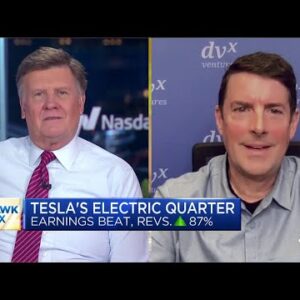 Tesla 'hit the ball out of the parking lot' in Q1, says DVX Ventures' Jon McNeill