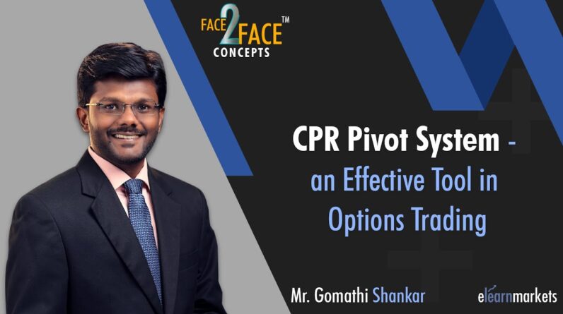 CPR Pivot System - an Effective Tool in Options Trading #Face2FaceConcepts
