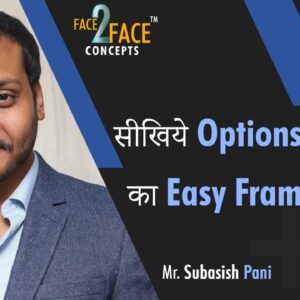 सीखिये Options trading का Easy Framework #Face2FaceConcepts