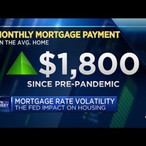 High mortgage rates cause monthly mortgages to spike $1,800 from pre-pandemic levels