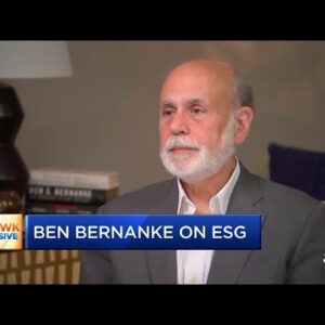 Former Fed Chair Ben Bernanke on inflation, ESG and President Biden
