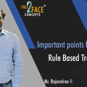Important points for creating Rule Based Trading ! #Face2FaceConcepts