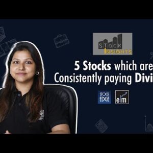 5 Stocks which are Consistently Paying Dividend