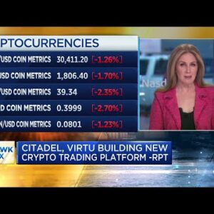 Citadel, Virtu building new crypto trading platform, report says