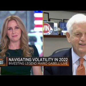 Investing legend Mario Gabelli on navigating market volatility and high energy prices