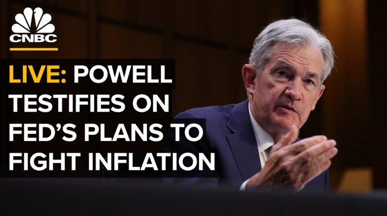 LIVE: Powell testifies to Congress on the economy and how the Fed plans to fight inflation — 6/23/22