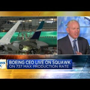 Boeing CEO on supply chain disruptions: Engine constraints will last about 18 months