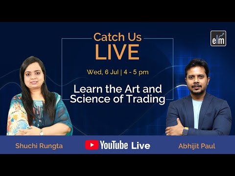 #ELMLive | Learn the Art and Science of Trading