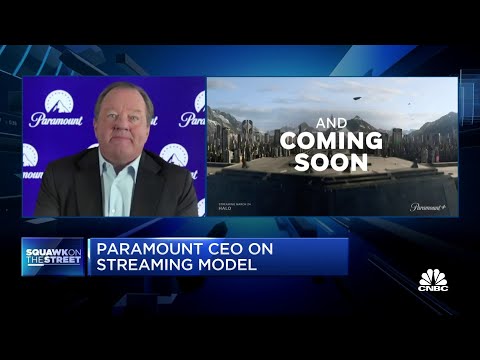 We believe there's a huge opportunity for this company in streaming, says Paramount CEO