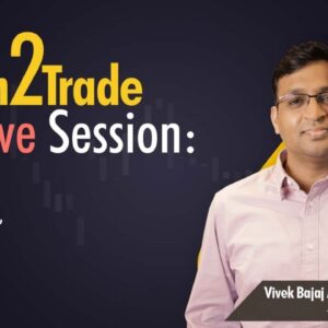 🔴 #Learn2Trade - Live Session