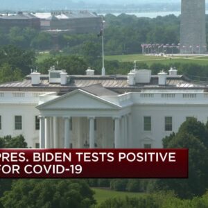 President Biden tests positive for Covid-19, White House says