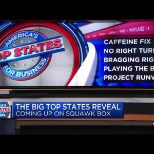 The reveal for ‘America’s Top States for Business’ coming soon