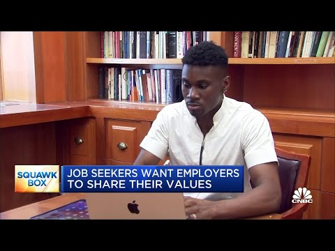 Why job seekers are looking for employers to share their values